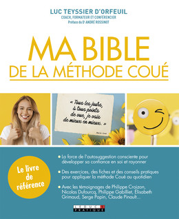 Ma bible de la méthode coué - Luc Teyssier d'Orfeuil - Éditions Leduc