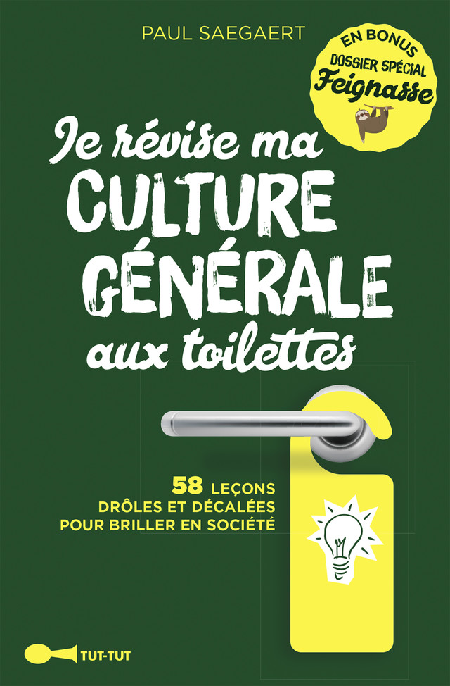 Je révise ma culture générale aux toilettes - Paul Saegaert - Éditions Leduc Humour