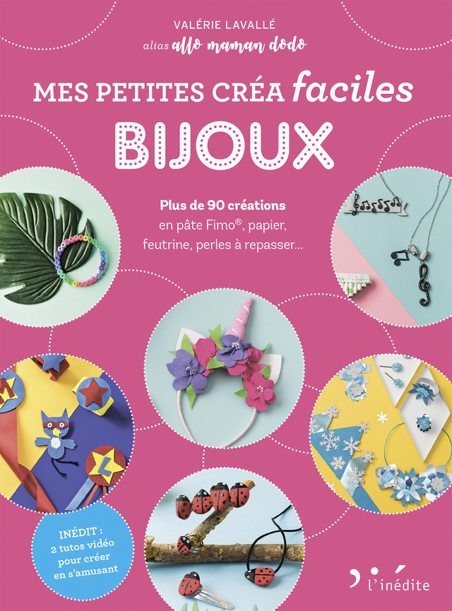 Petites créa faciles bijoux - Valérie Lavallé - Éditions L'Inédite