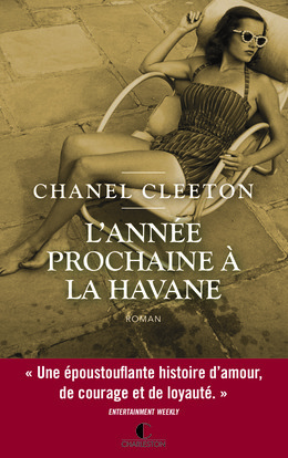 L'Année prochaine à la Havane - Chanel Cleeton - Éditions Charleston