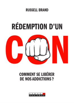 Ma résurrection  - Russell Brand - Éditions Leduc