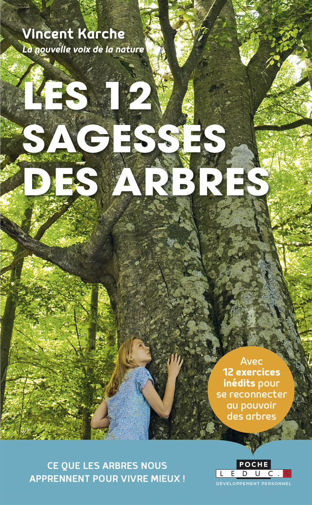 Les 12 sagesses des arbres - Vincent Karche - Éditions Leduc