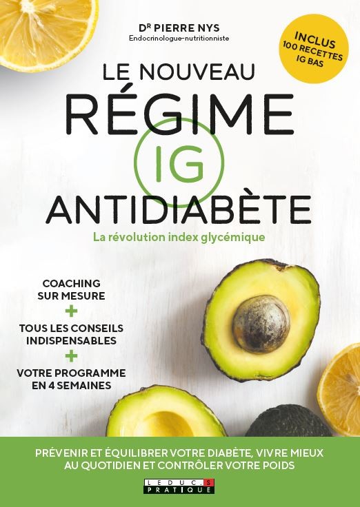 Le nouveau régime IG antidiabète - Dr Pierre Nys - Éditions Leduc