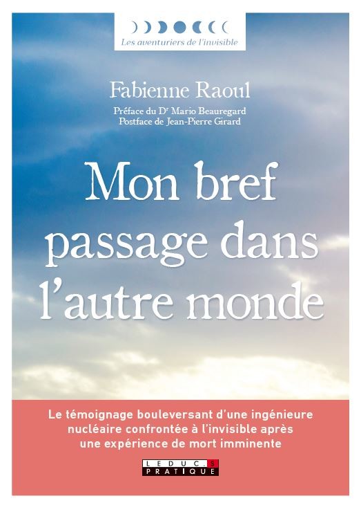 Mon bref passage dans l'autre monde - Fabienne Raoul - Éditions Leduc