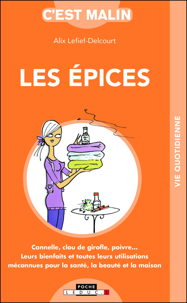 Les épices, c'est malin - Alix Lefief-Delcourt - Éditions Leduc