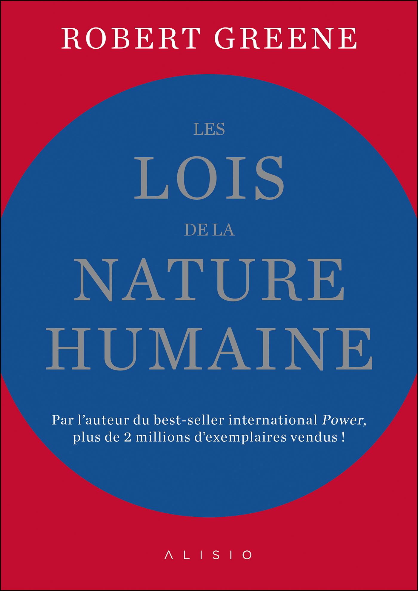 Les lois de la nature humaine - - Robert Greene (EAN13 : 9782379350672), Le site des éditions ...