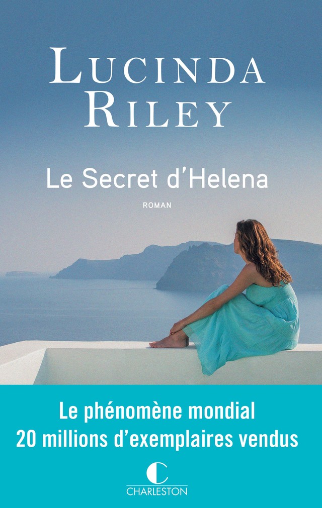 Le secret d'Helena - Lucinda Riley - Éditions Charleston