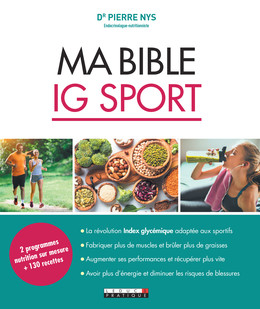 Ma bible IG sport - Dr Pierre Nys - Éditions Leduc