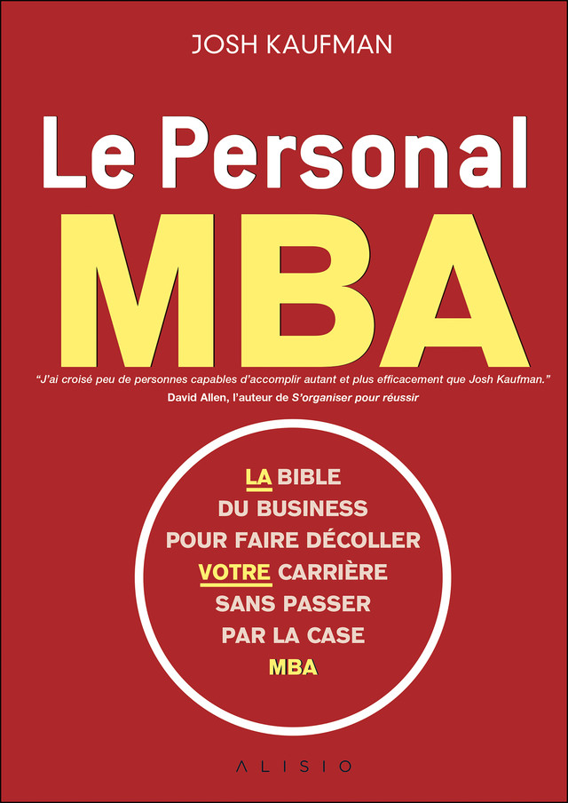 Le personal MBA - Josh Kaufman - Éditions Leduc
