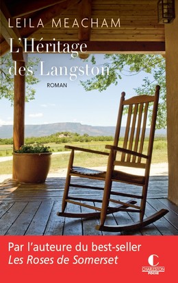 L'HÉRITAGE DES LANGSTON - Leila Meacham - Éditions Charleston