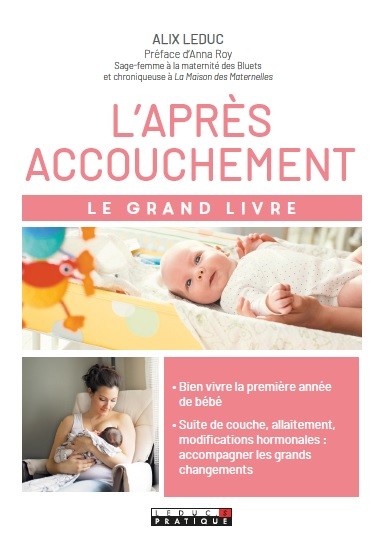 L'APRÈS ACCOUCHEMENT - Alix Leduc - Éditions Leduc