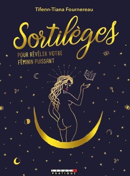 SORTILÈGES - Tifenn-Tiana Fournereau - Éditions Leduc