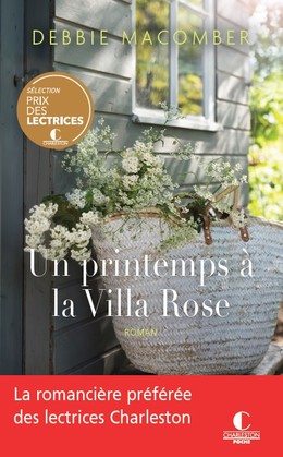 Un printemps à la villa rose - Debbie Macomber - Éditions Charleston