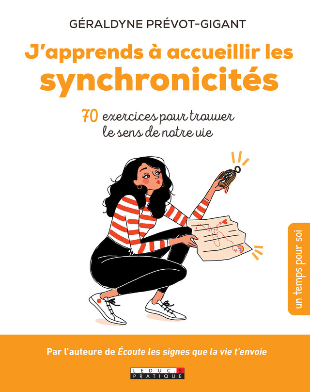J'apprends à accueillir les synchronicités - Géraldyne Prévot-Gigant - Éditions Leduc