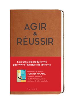 Tout le monde n'a pas eu la chance de rater ses études : le journal - Olivier Roland - Éditions Alisio
