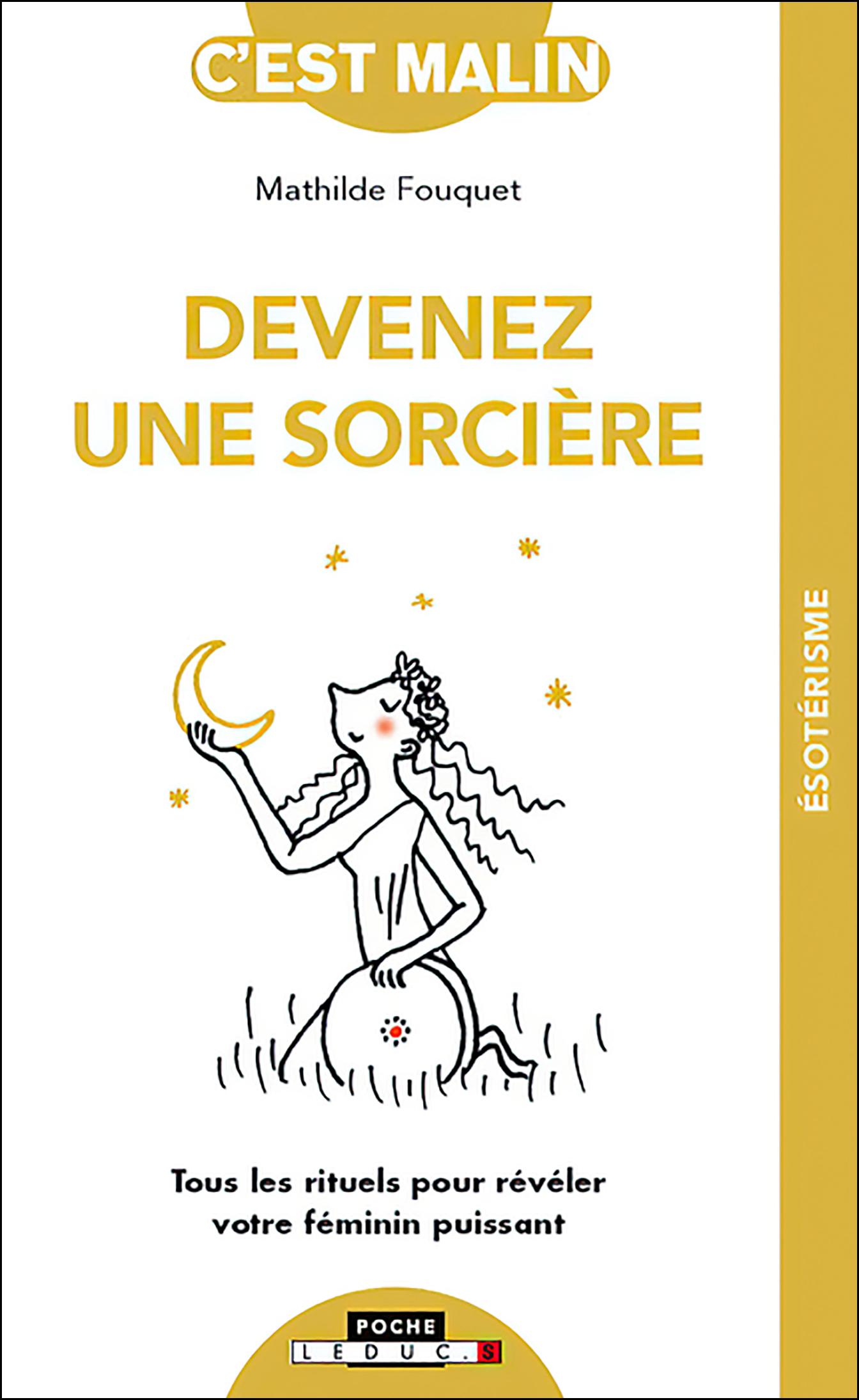 Pour Devenir Une Sorcière De Jacqueline Moreau
