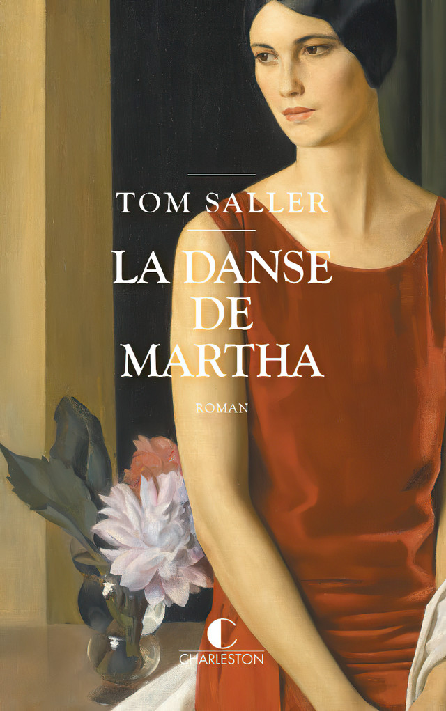  La danse de Martha - Tom Saller - Éditions Charleston