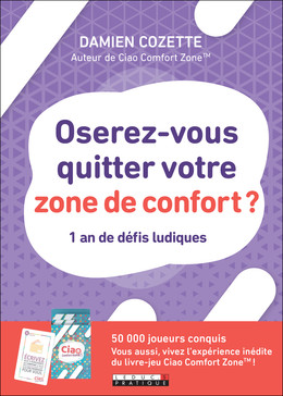 Ciao comfort zone ! (le livre) - Damien Cozette - Éditions Leduc