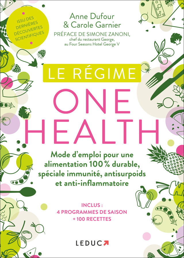 Régime one health - Anne Dufour, Carole Garnier - Éditions Leduc