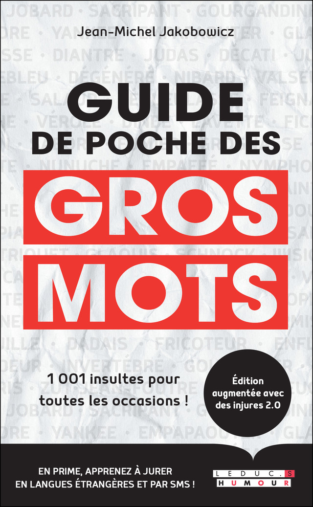  Le guide de poche des gros mots - Jean-Michel Jakobowicz - Éditions Leduc