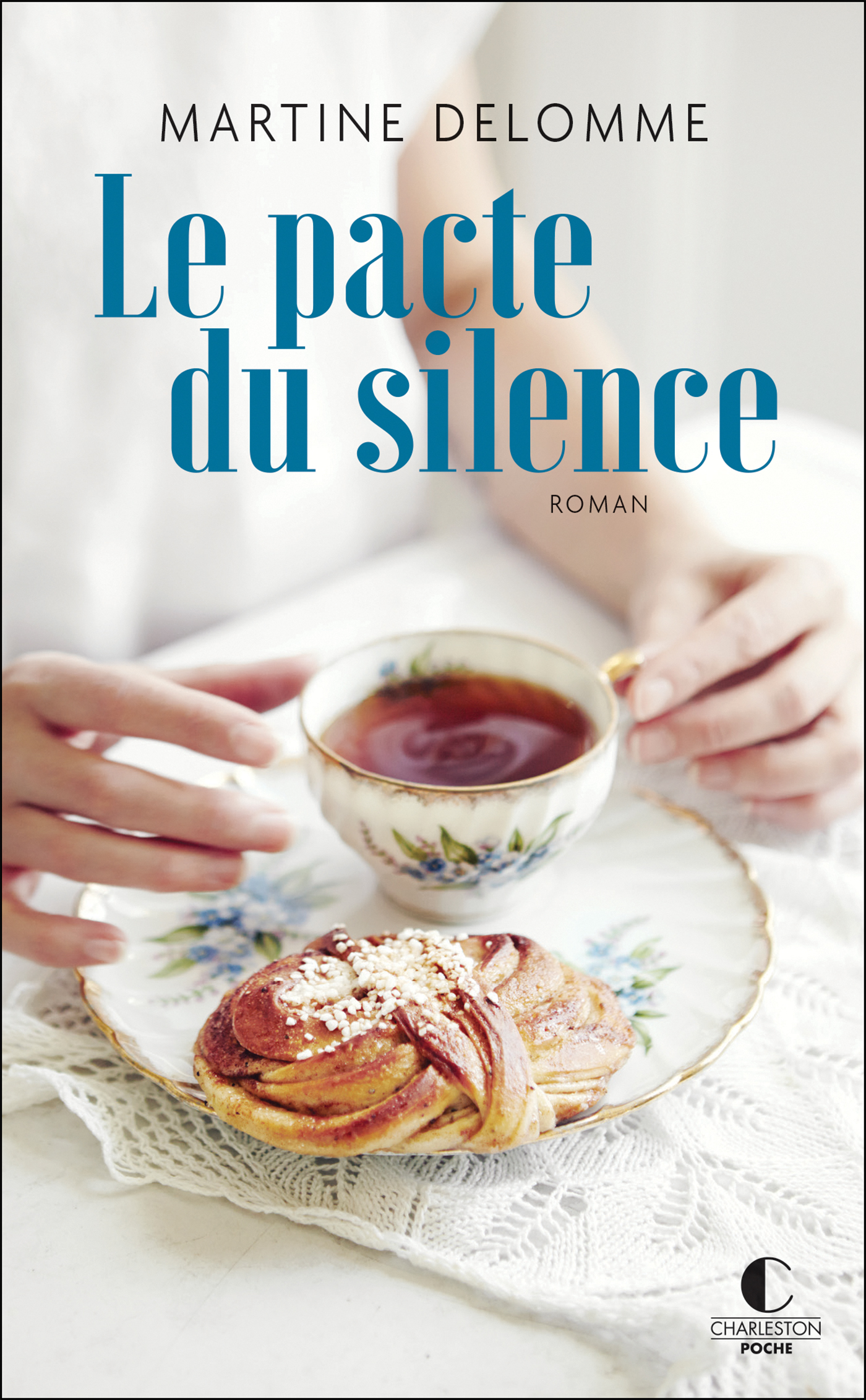 Le pacte du silence Martine Delomme (EAN13 9782368126073) Le