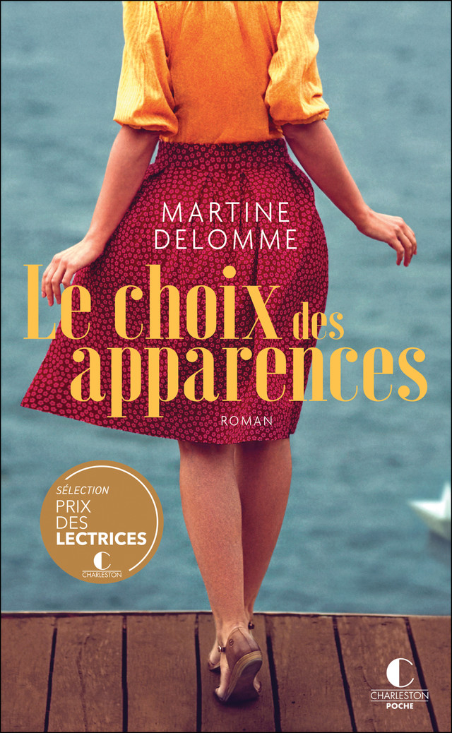 Le choix des apparences - Martine Delomme - Éditions Charleston
