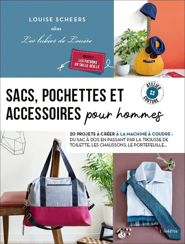 Sacs, pochettes et accessoires pour hommes - Louise Scheers - Éditions L'Inédite