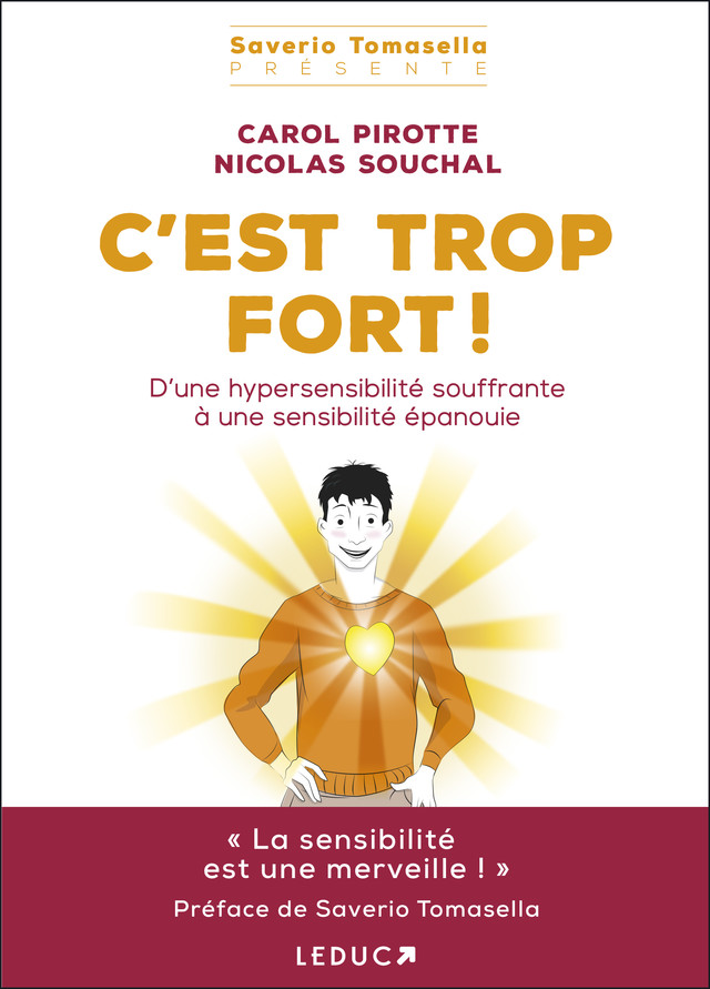 C'est trop fort ! - Carol Pirotte, Nicolas Souchal - Éditions Leduc Pratique