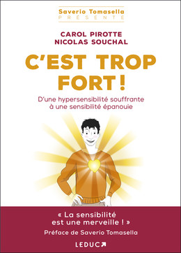 C'est trop fort ! - Carol Pirotte, Nicolas Souchal - Éditions Leduc