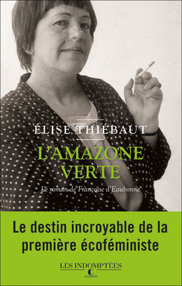 L'amazone verte - Élise Thiébaut - Éditions Charleston