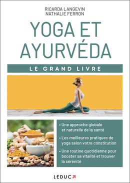 Yoga et ayurvéda - Nathalie Ferron, Ricarda Langevin - Éditions Leduc