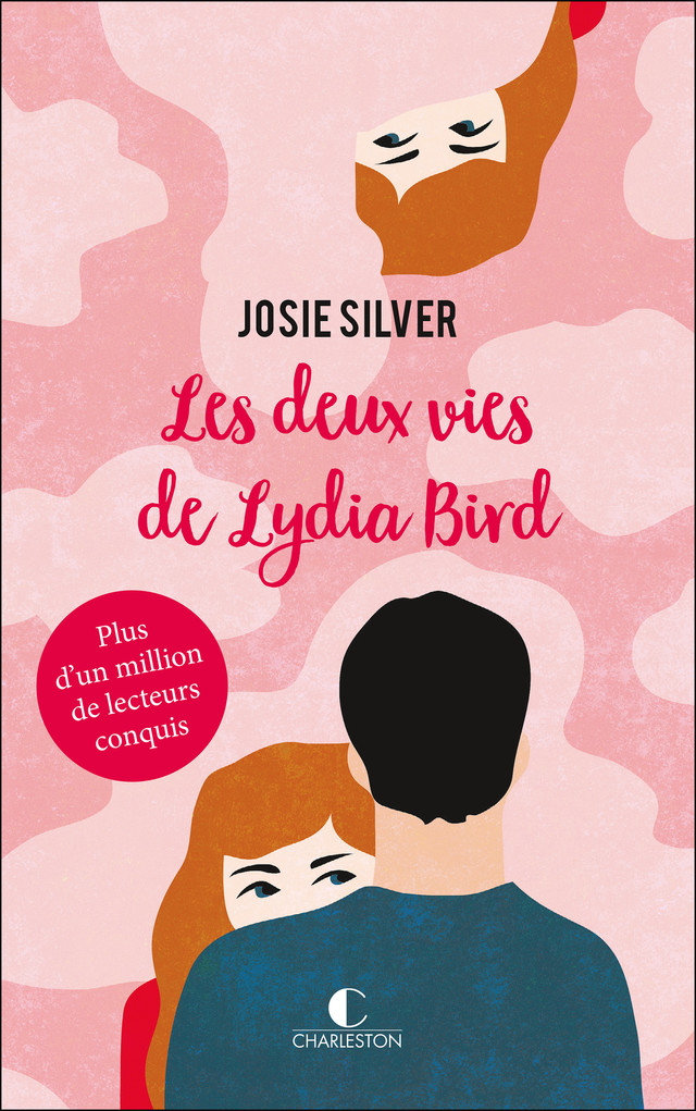 Les deux vies de Lydia Bird - Josie Silver - Éditions Charleston