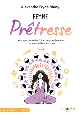 Femme prêtresse - Alexandra Fryda - Éditions Leduc