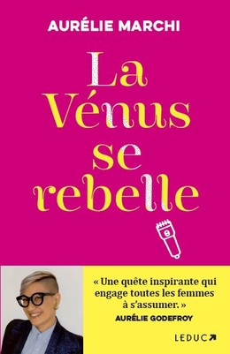 La Vénus se rebelle - Aurélie Marchi - Éditions Leduc