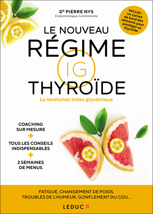 Le nouveau régime IG thyroïde - Dr Pierre Nys - Éditions Leduc