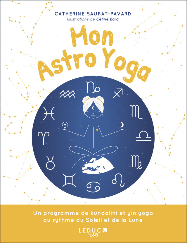Moon Astro Yoga - Catherine Saurat-Pavard - Éditions Leduc