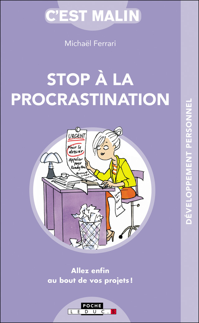 Stop à la procrastination, c'est malin - Michaël Ferrari - Éditions Leduc