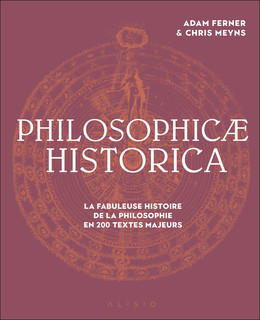 Philosophicae Historica - Adam Ferner, Chris Meuns - Éditions Alisio