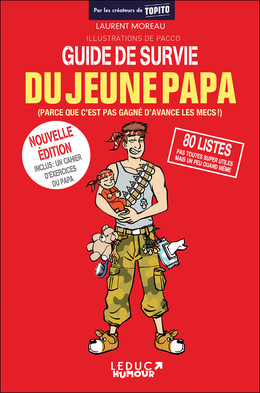 Guide de survie du jeune papa  - Laurent Moreau - Éditions Leduc Humour