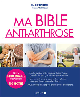 Ma bible anti-arthrose - Marie Borrel - Éditions Leduc