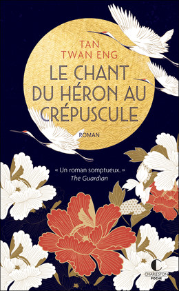 Le jardin des brumes du soir - Tan Twan Eng - Éditions Charleston