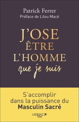 La puissance du masculin sacré -  - Éditions Leduc