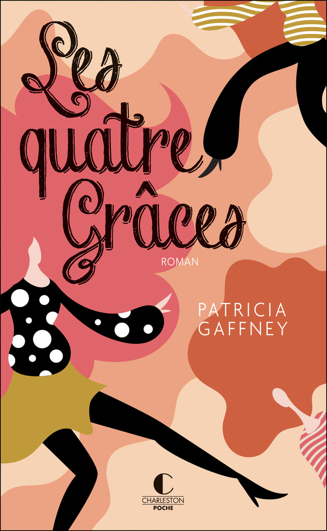 Les quatre Grâces - Patricia Gaffney - Éditions Charleston