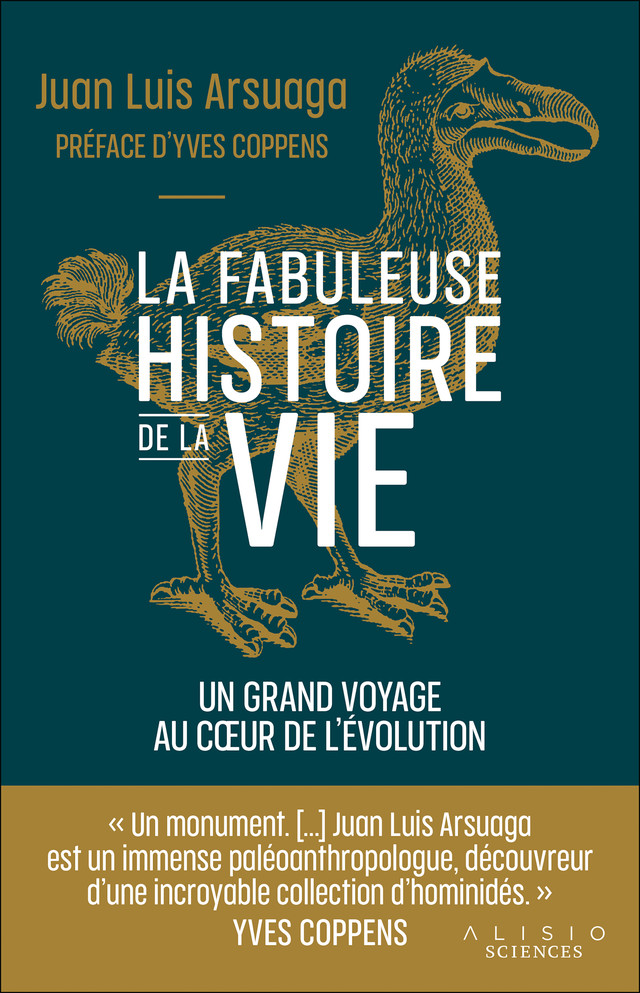 L'histoire de la vie - Juan Luis Arsuaga - Éditions Alisio