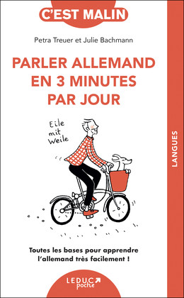 Parler allemand en 3 minutes par jour - Petra Treuer, Julie Bachmann - Éditions Leduc