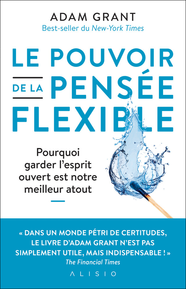 La Force du doute - Adam Grant - Éditions Alisio