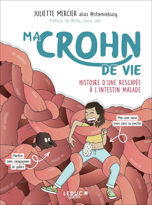 Ma Crohn de vie - Stomie Busy - Éditions Leduc