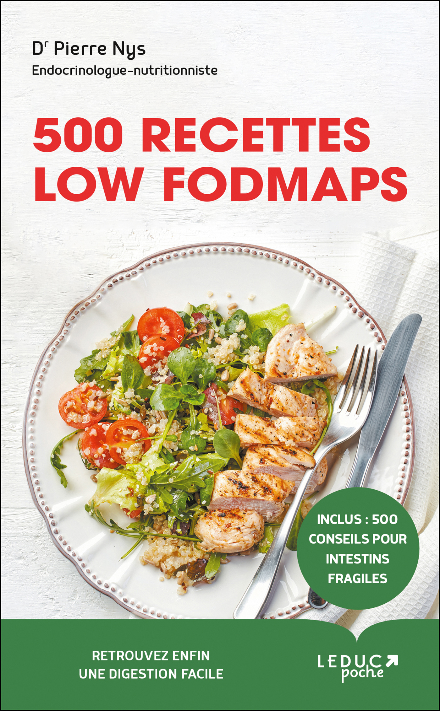 500 recettes low fodmaps - - Dr Pierre Nys (EAN13