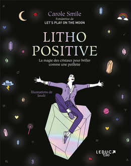 Litho positive - Carole Smile - Éditions Leduc