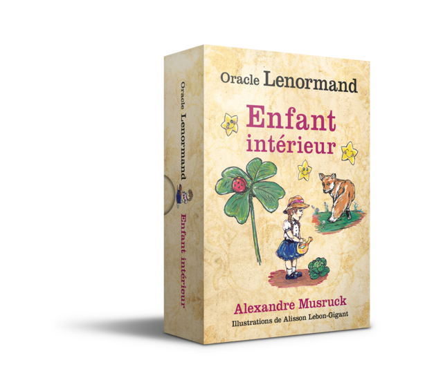 Oracle Lenormand Accueillir son enfant intérieur  - Alexandre Musruck, Alisson Lebon-Gigant - Éditions Leduc